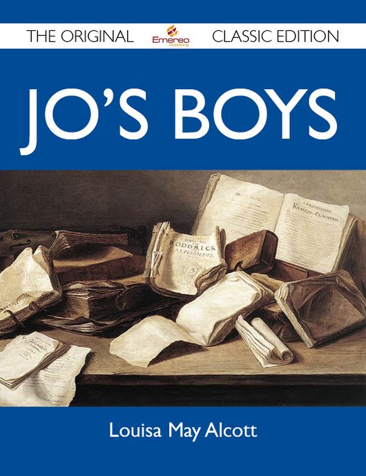 Jo's Boys - The Original Classic Edition