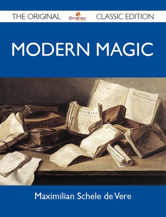 Modern Magic - The Original Classic Edition