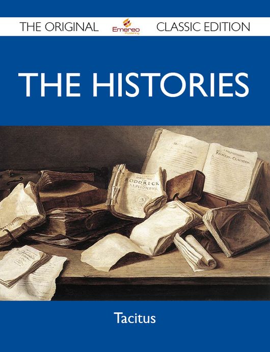 The Histories - The Original Classic Edition