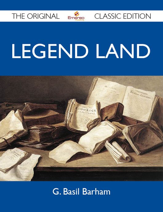 Legend Land - The Original Classic Edition
