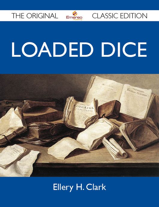 Loaded Dice - The Original Classic Edition