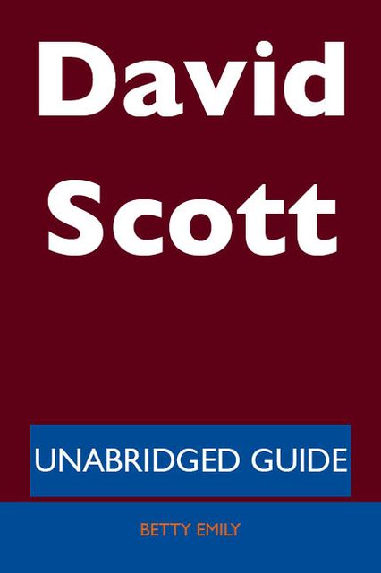 David Scott - Unabridged Guide