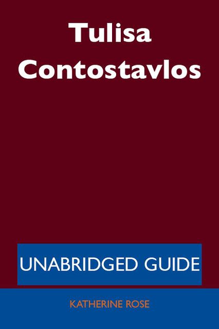 Tulisa Contostavlos - Unabridged Guide