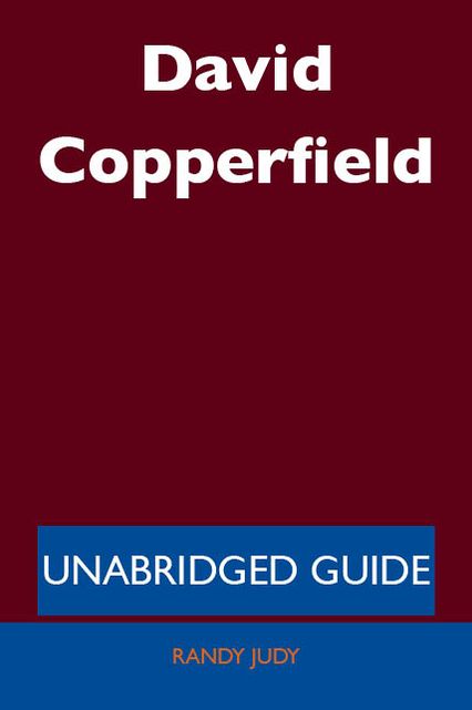 David Copperfield - Unabridged Guide