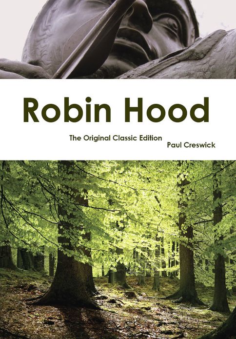 Robin Hood - The Original Classic Edition