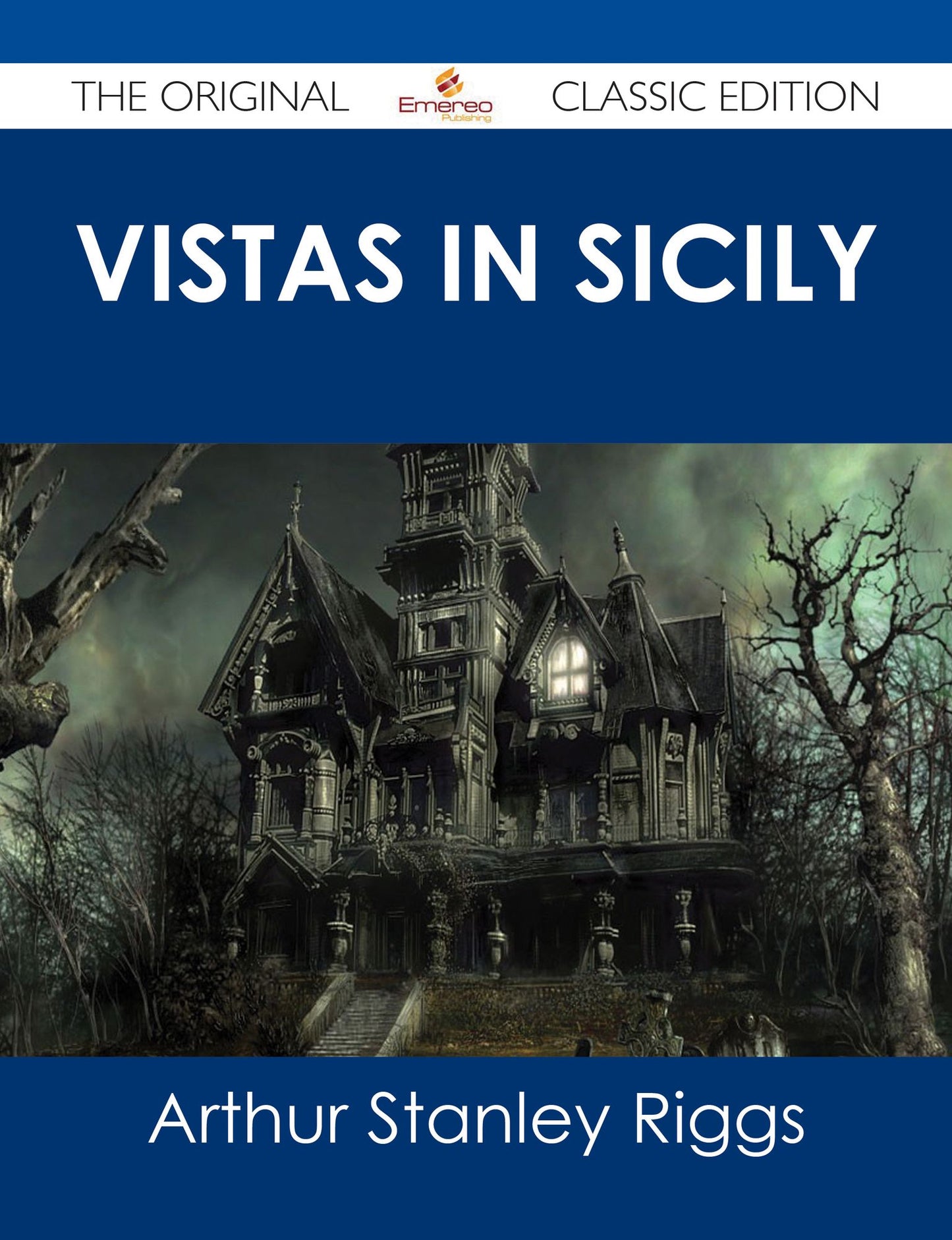Vistas in Sicily - The Original Classic Edition