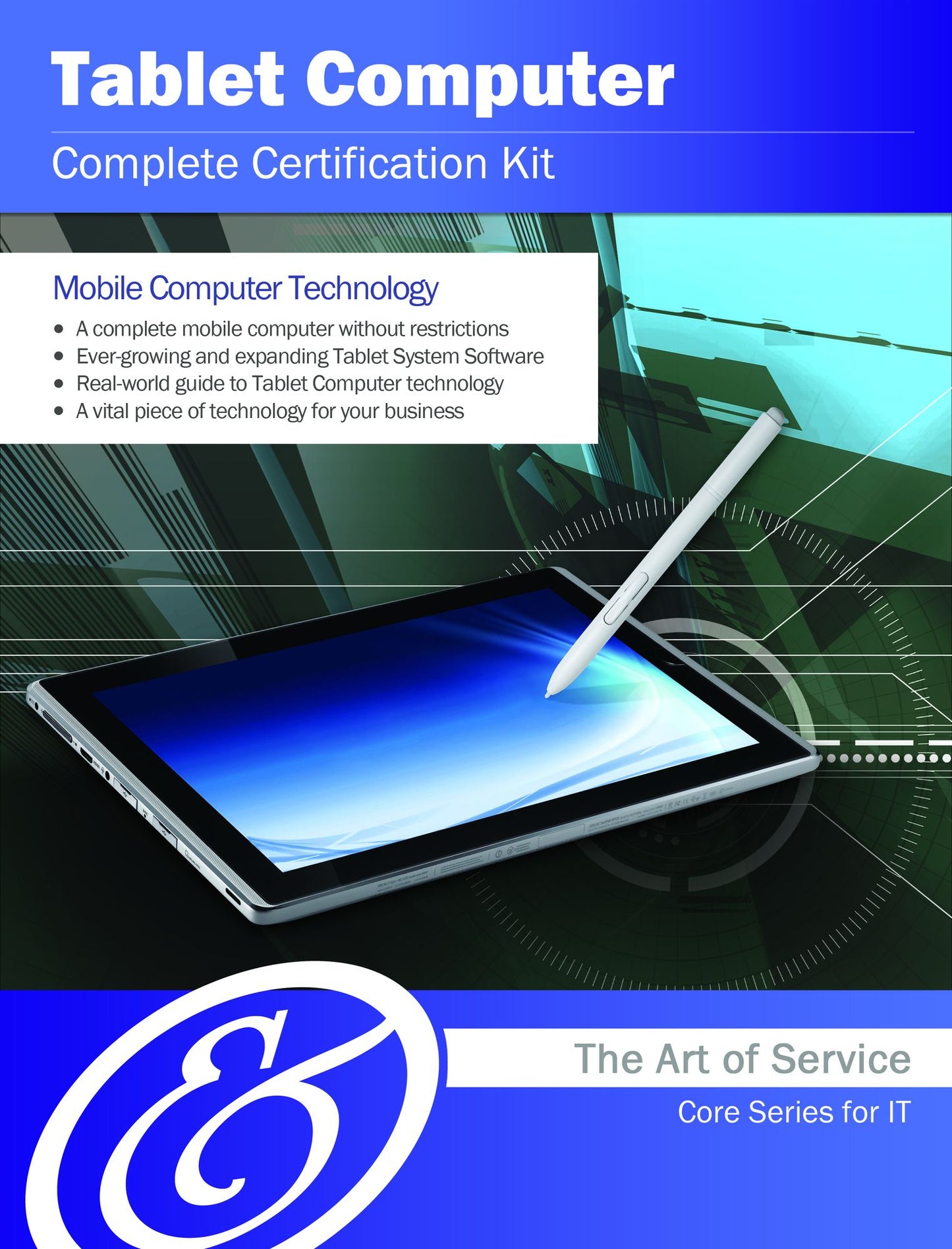 Tablet Computer Complete Certification Kit - Core Series for IT