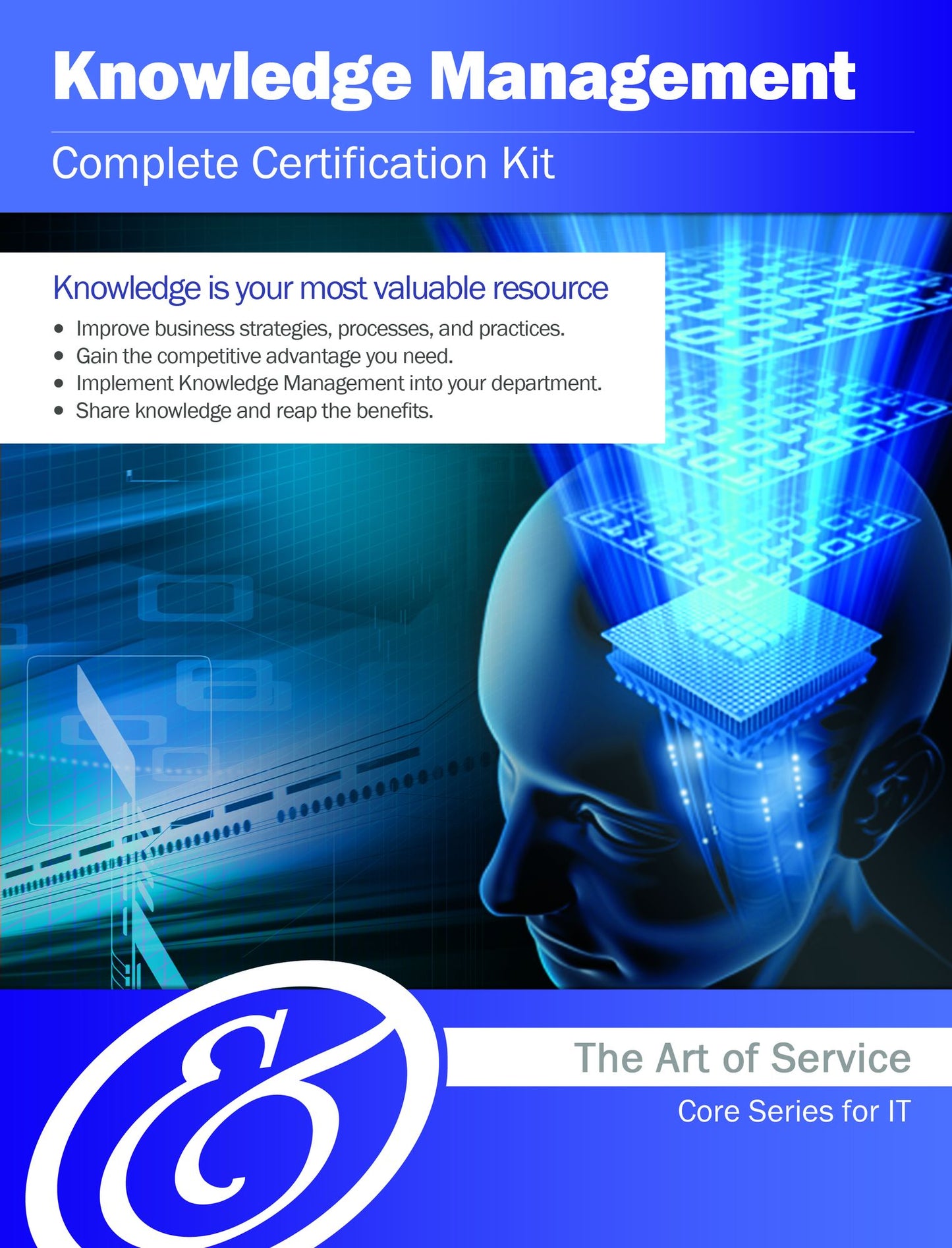 Knowledge Management Complete Certification Kit - Core Series for IT