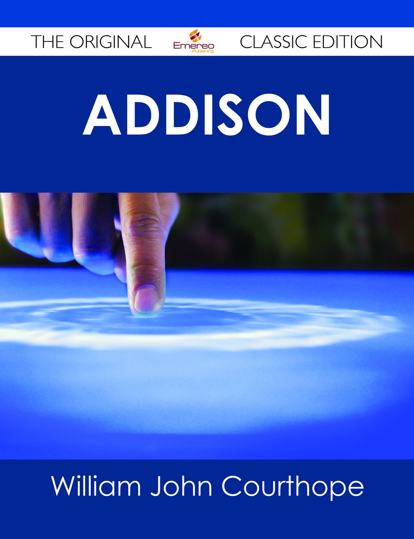 Addison - The Original Classic Edition