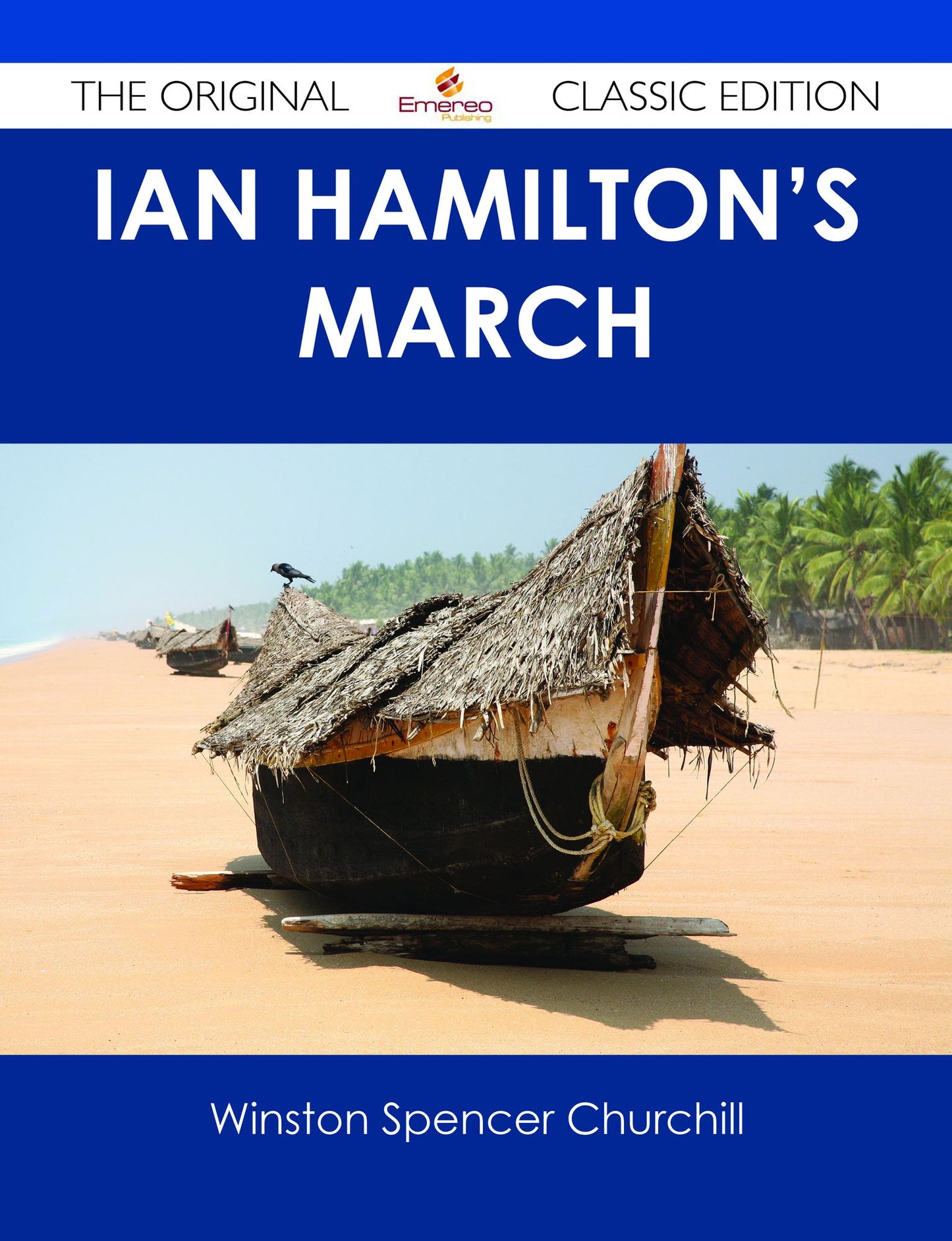 Ian Hamilton's March - The Original Classic Edition