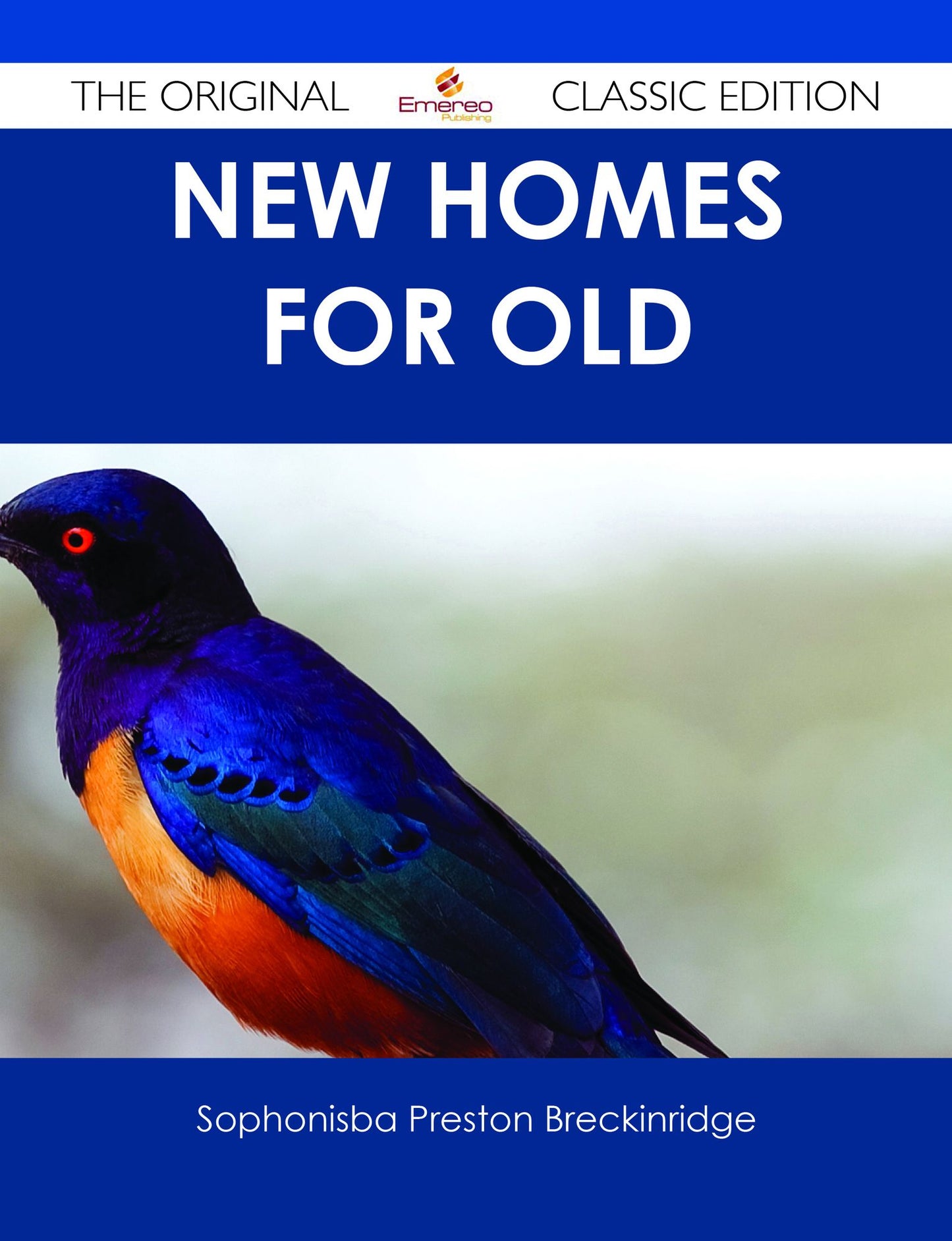 New Homes for Old - The Original Classic Edition