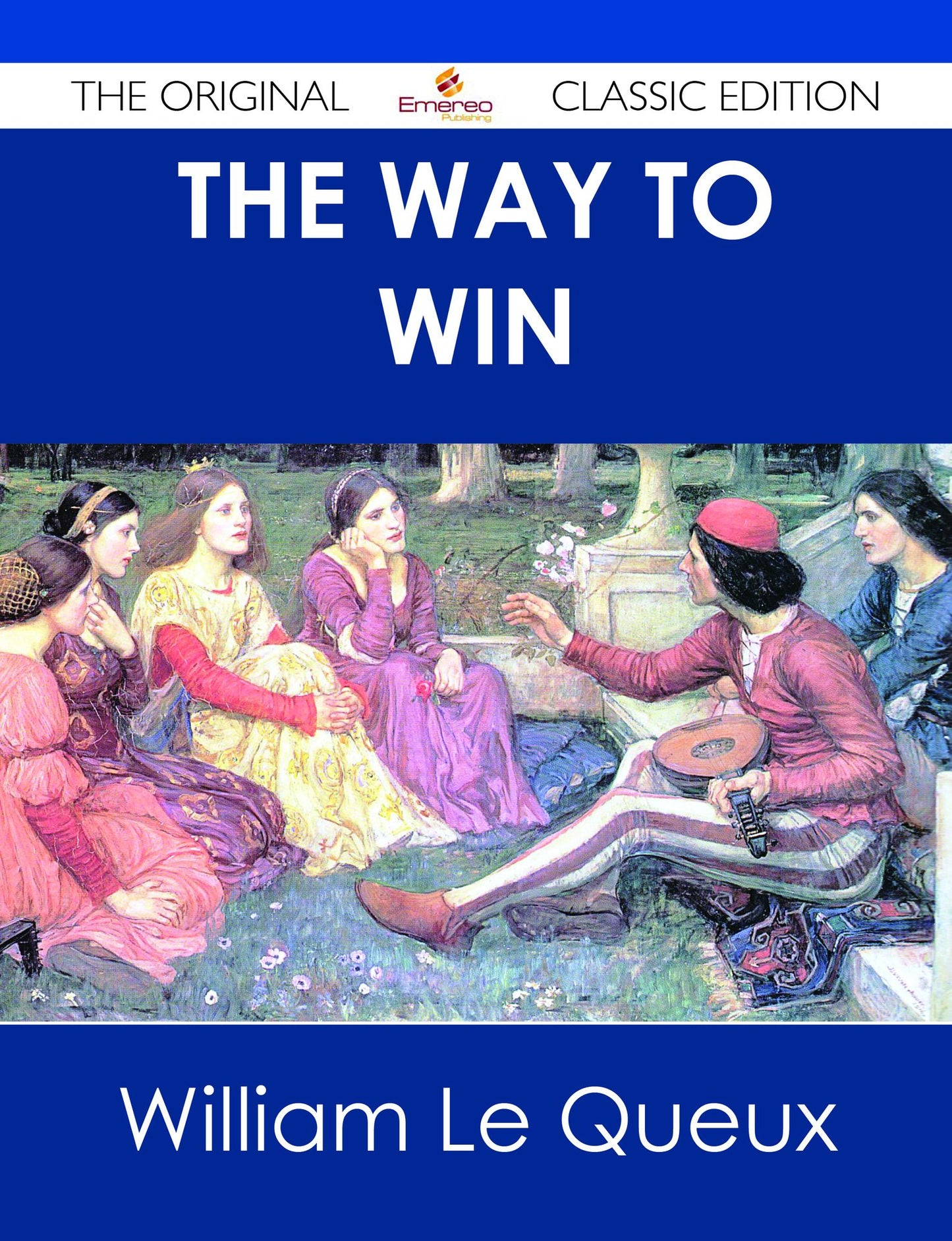 The Way to Win - The Original Classic Edition