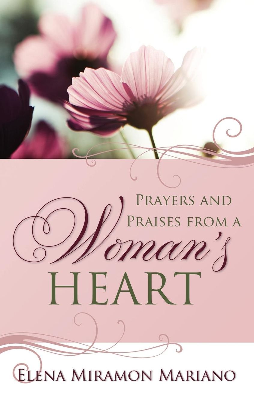 Prayers and Praises from a Woman's Heart