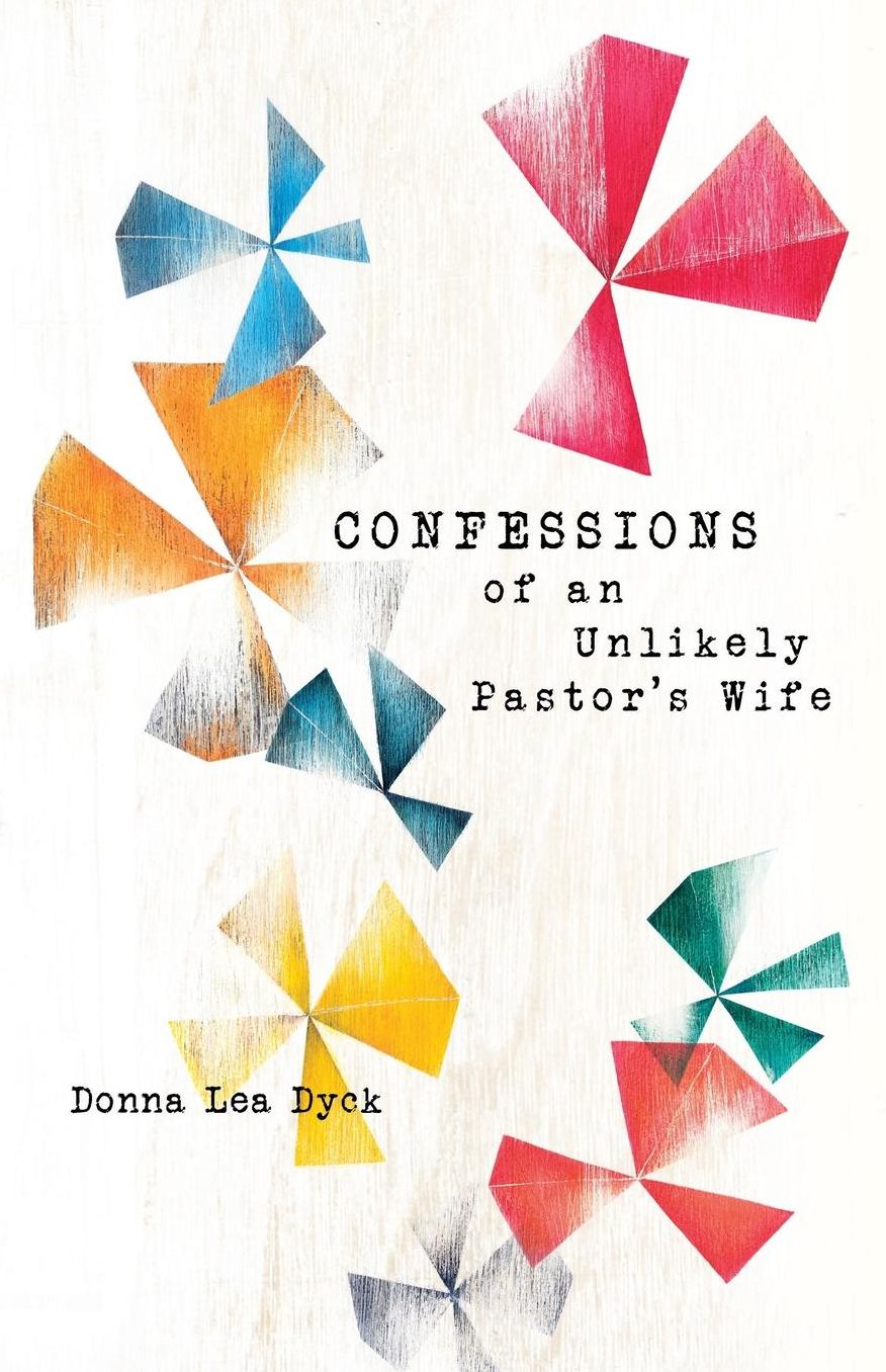 Confessions of an Unlikely Pastor's Wife