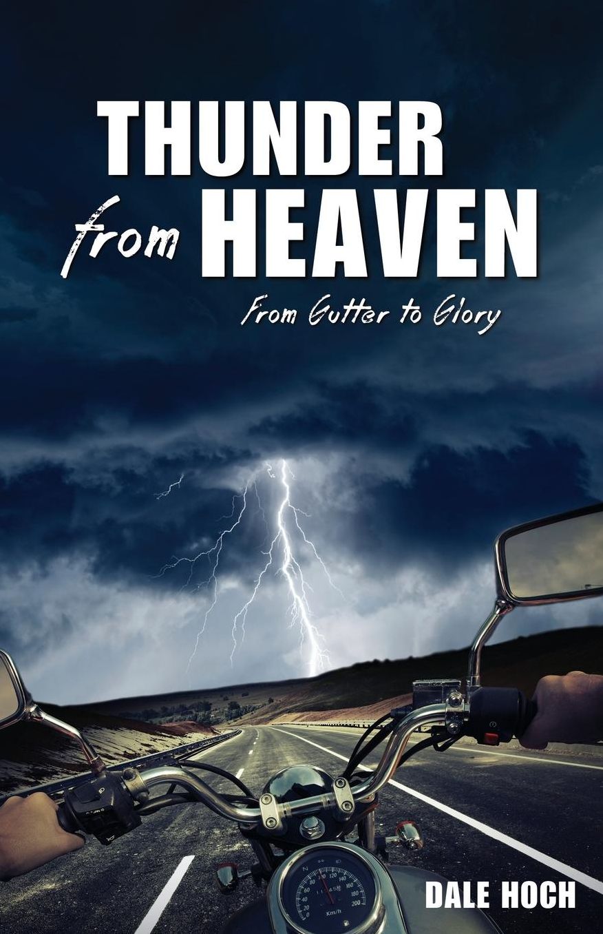 Thunder from Heaven: From Gutter to Glory