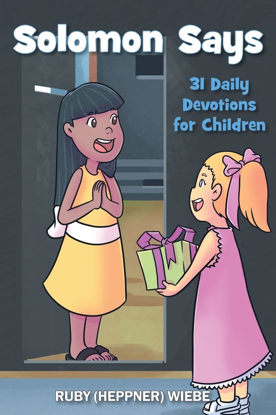 Solomon Says: 31 Daily Devotions for Children