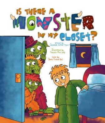 Is There a Monster in my Closet