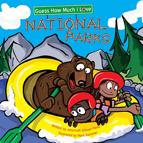 Guess How Much I Love National Parks