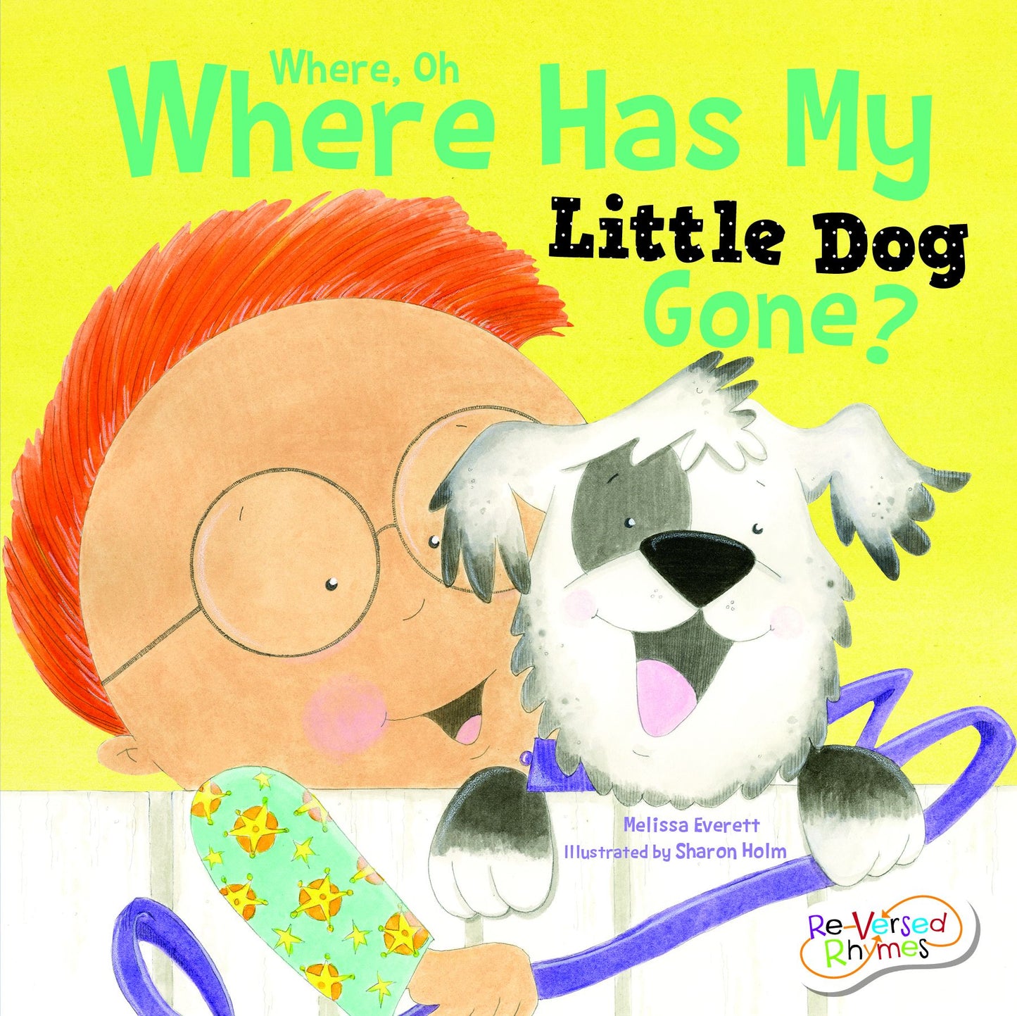 Where, Oh Where Has My Little Dog Gone