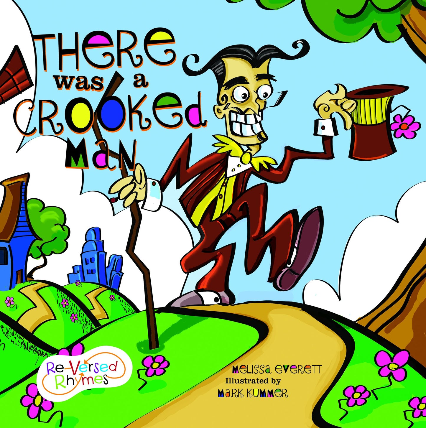 There was a Crooked Man