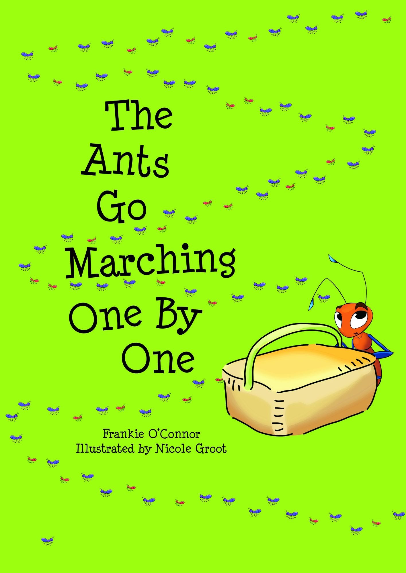 The Ants Go Marching One By One: Read With Me