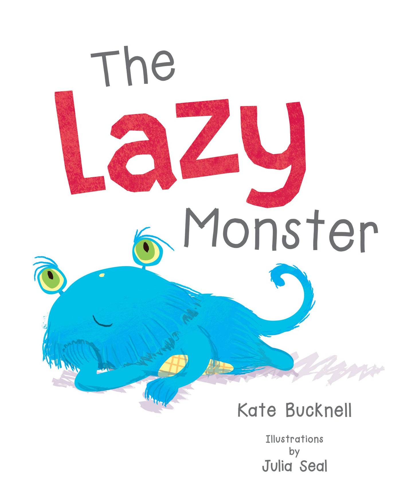The Lazy Monster