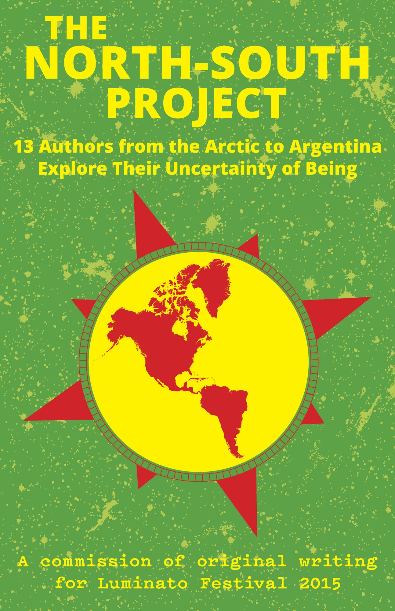 The North-South Project: An Anthology of the Lost