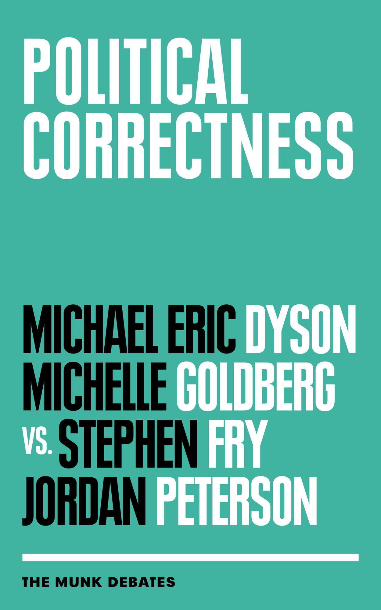 The Munk Debate on Political Correctness