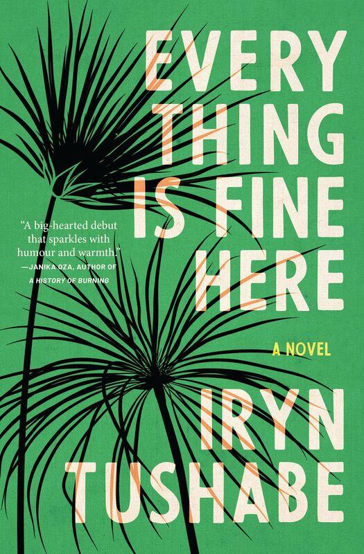 Everything Is Fine Here: A Novel