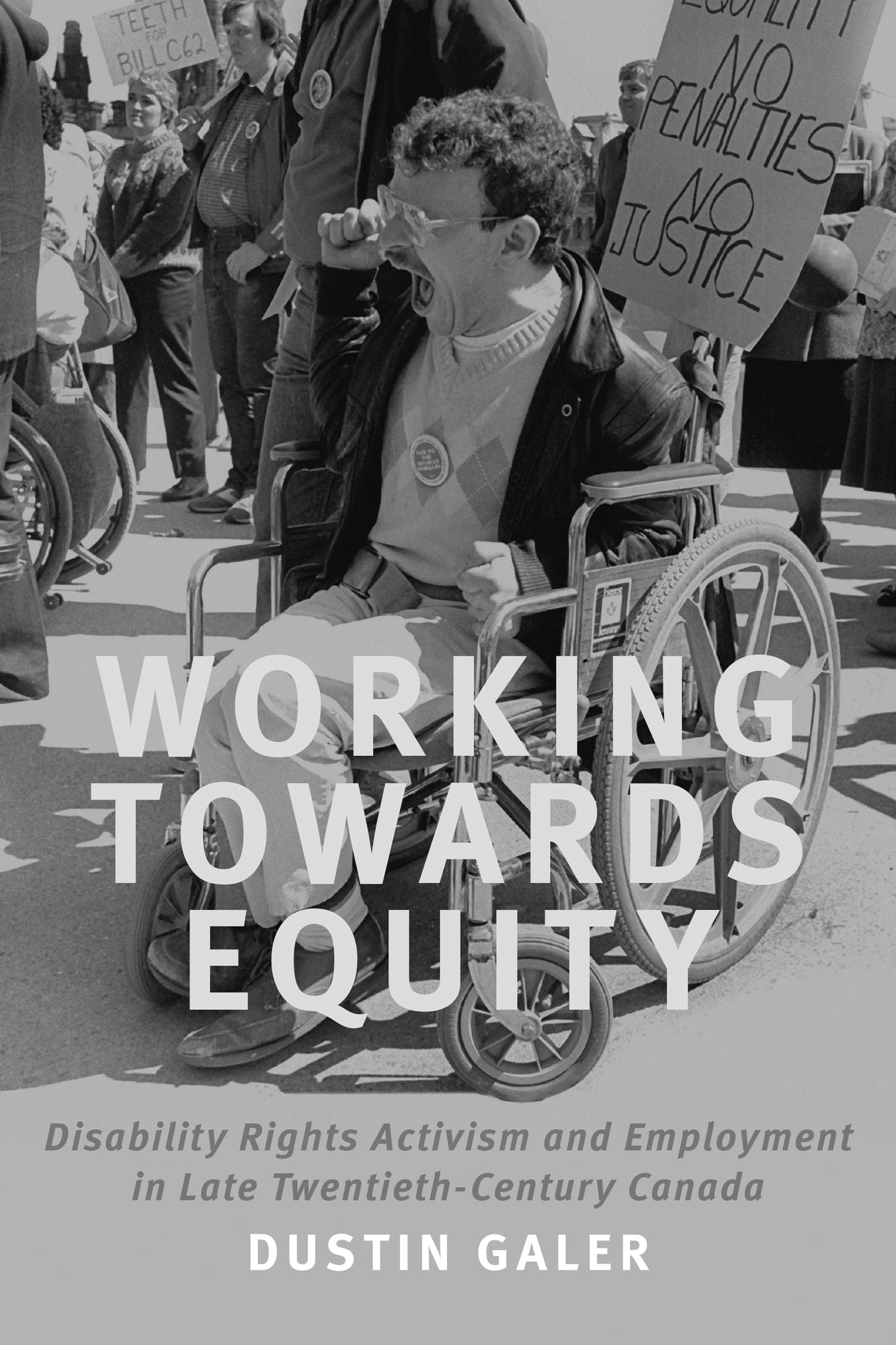 Working towards Equity: Disability Rights Activism and employment in Late-Twentieth-Century Canada