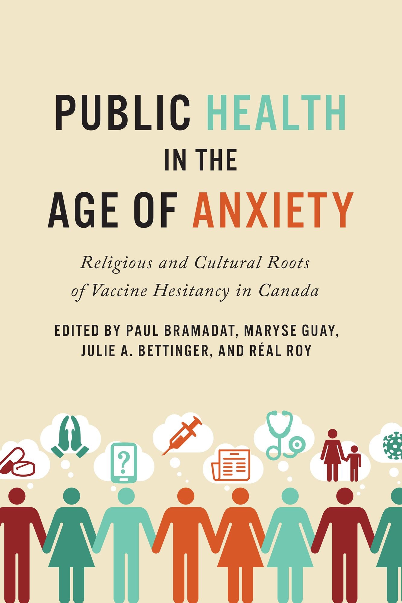 Public Health in the Age of Anxiety: Religious and Cultural Roots of Vaccine Hesitancy in Canada