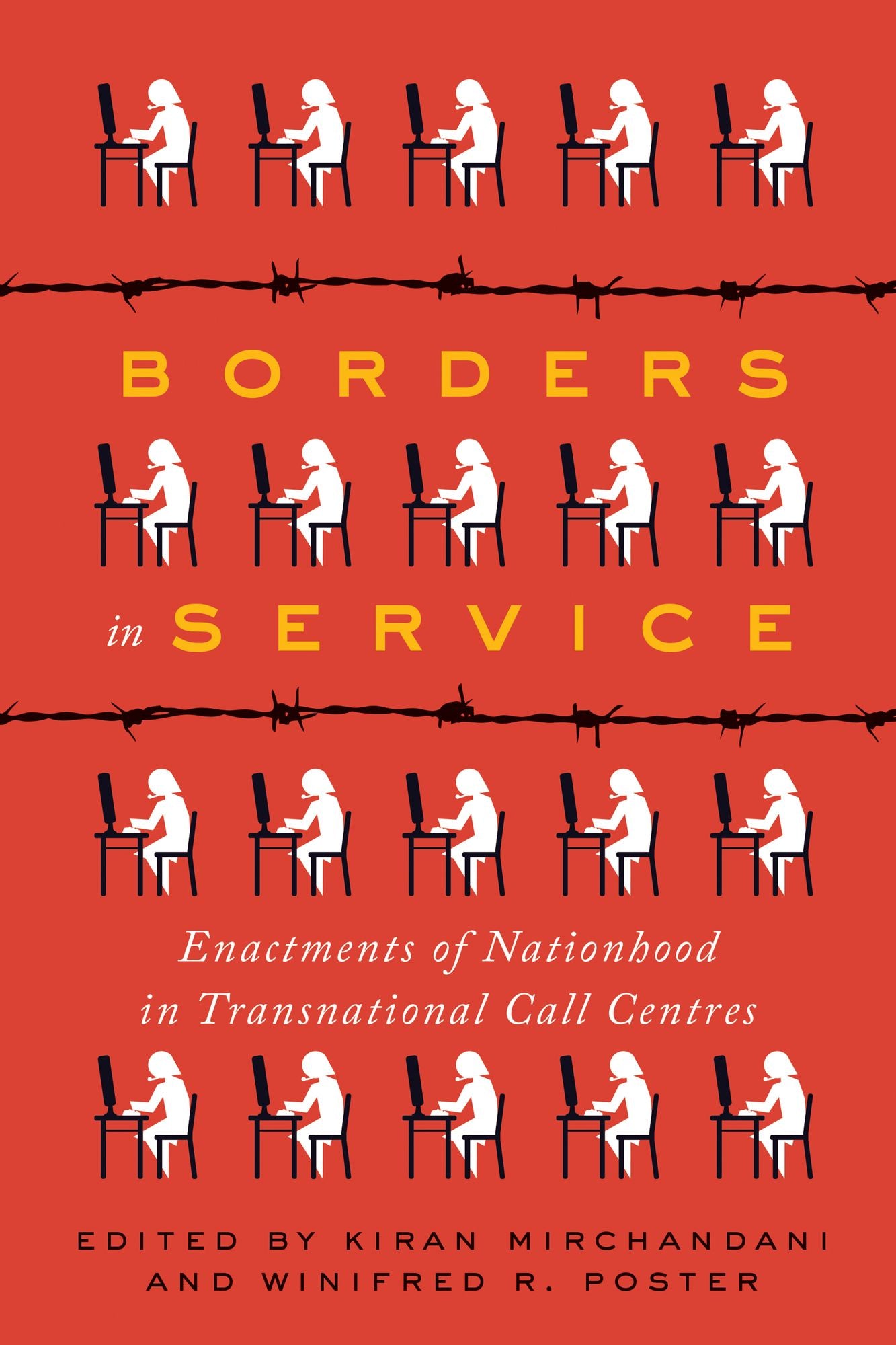 Borders in Service: Enactments of Nationhood in Transnational Call Centres