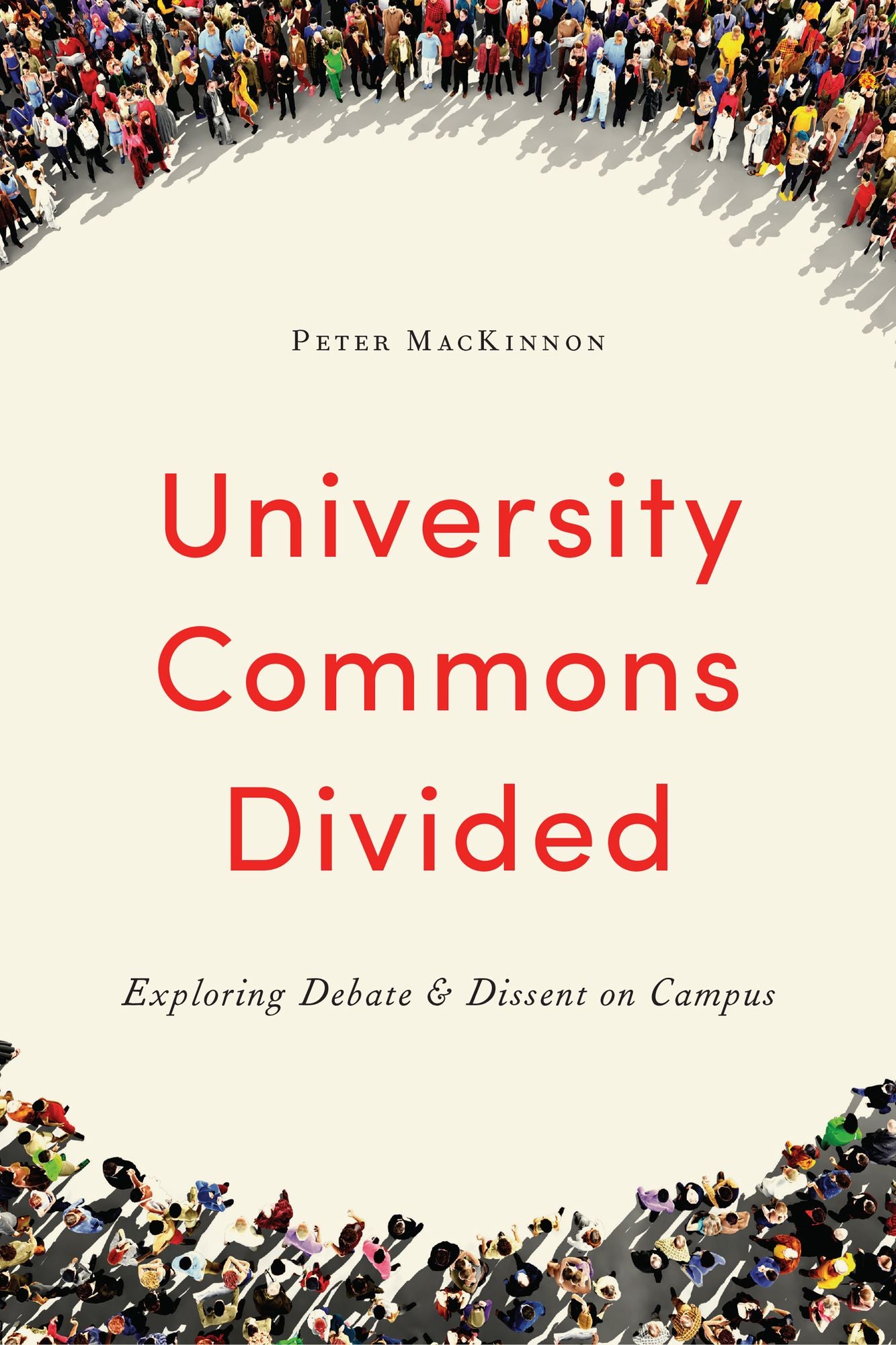 University Commons Divided: Exploring Debate and Dissent on Campus