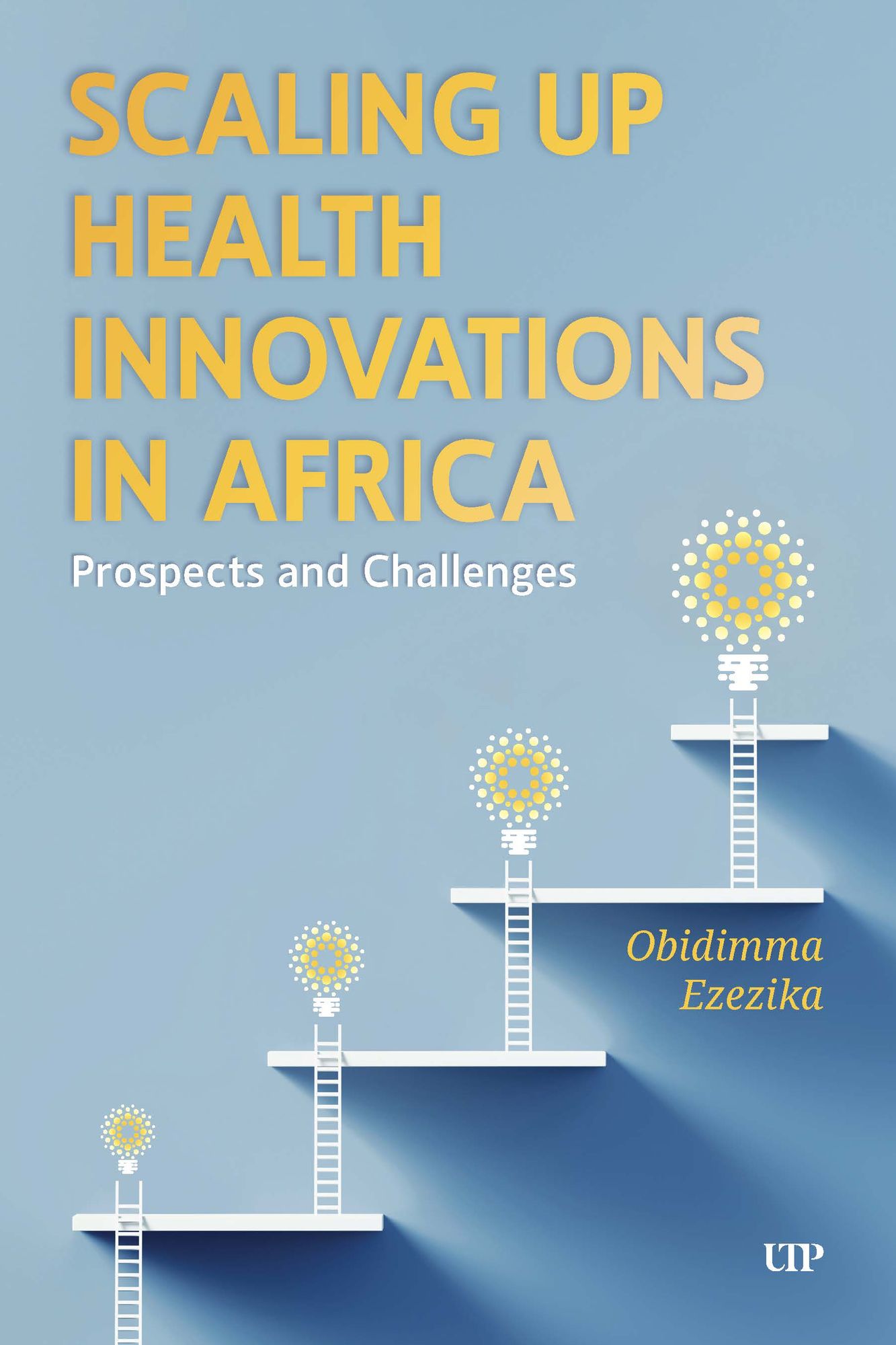 Scaling Up Health Innovations in Africa: Prospects and Challenges