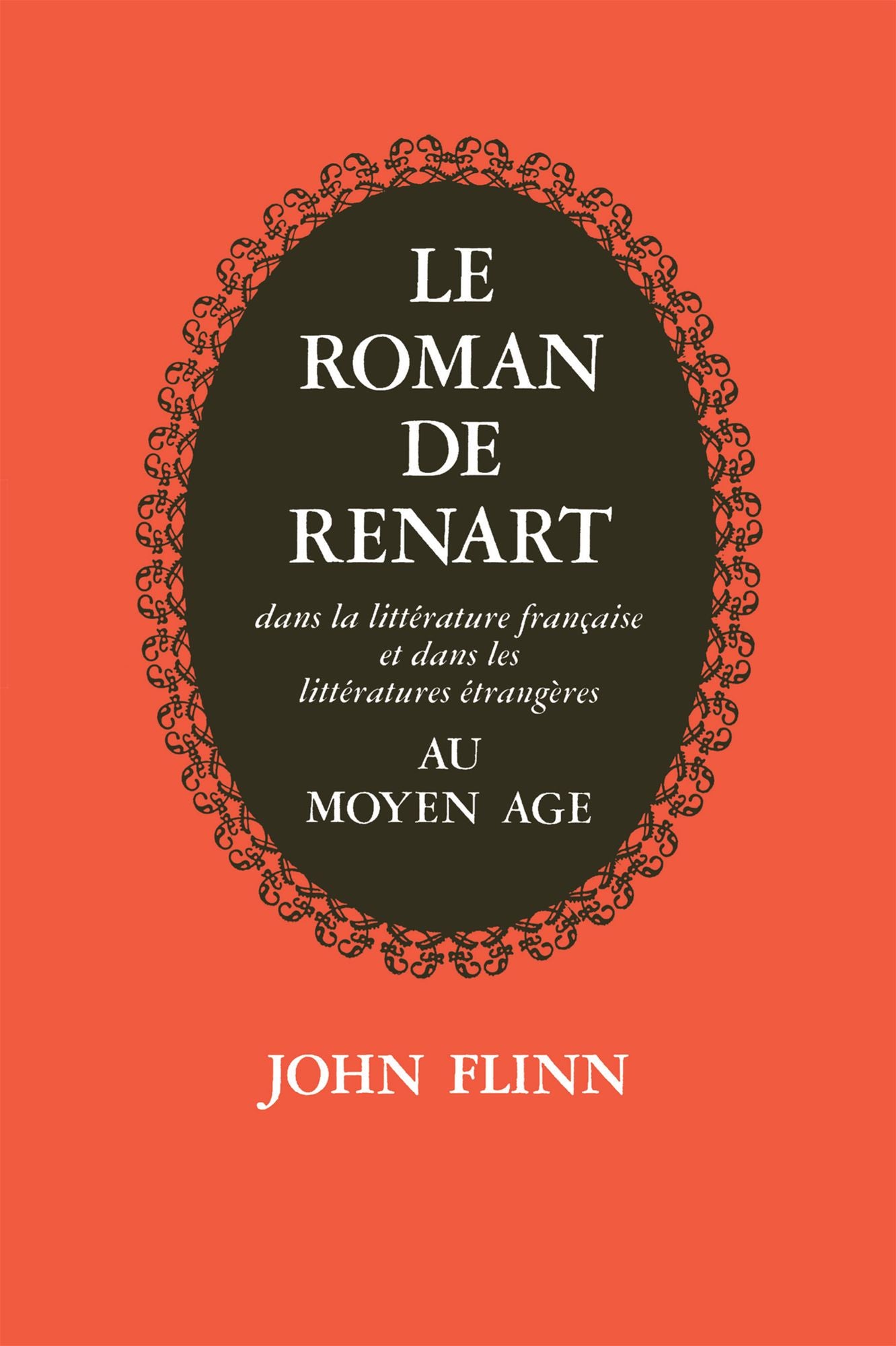 Le Roman de Renart: Dans la littérature française et dans les littérature étrangères au moyen âge