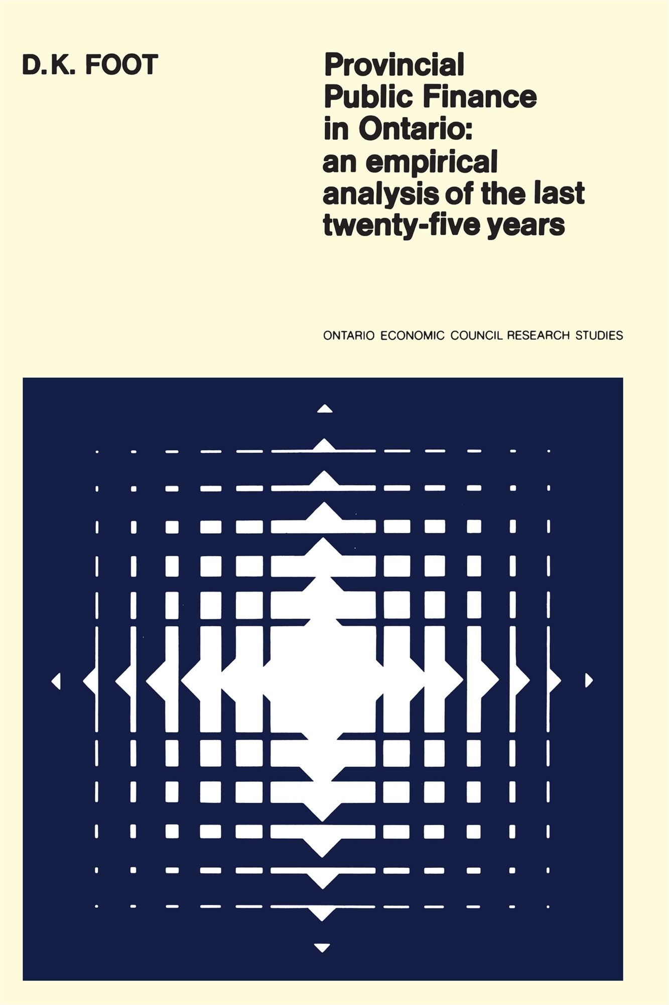 Provincial Public Finance in Ontario: An Empirical Analysis of the Last Twenty-five Years