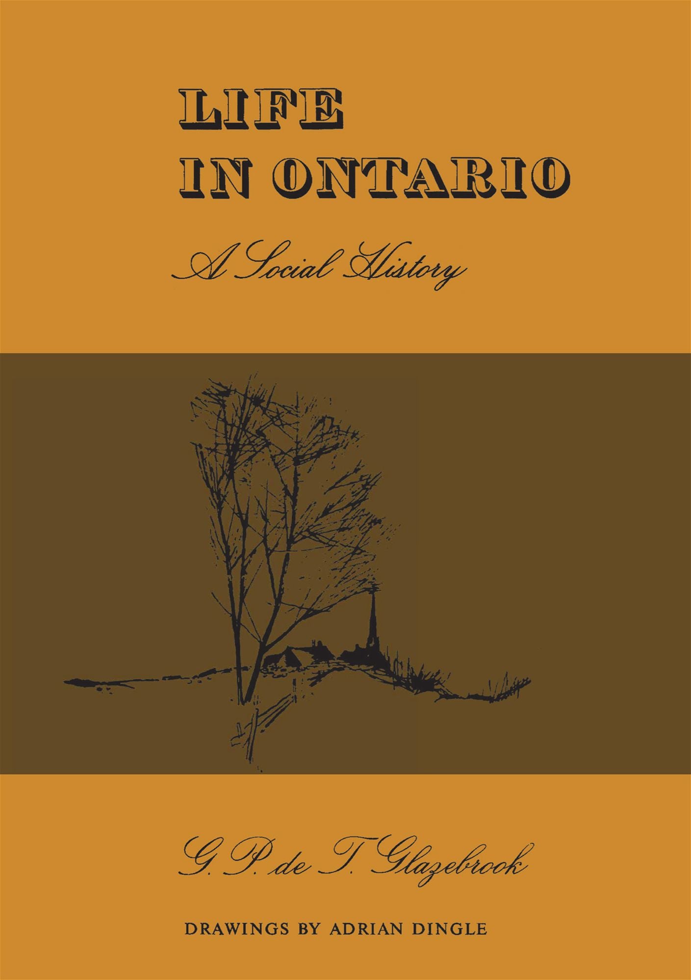 Life in Ontario: A Social History