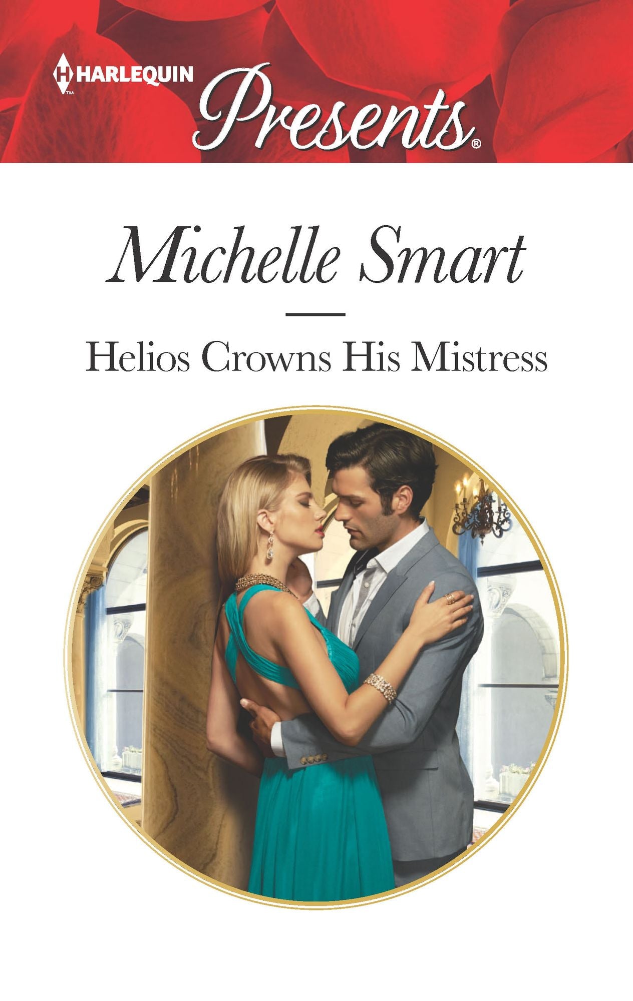 Helios Crowns His Mistress: A Royal Marriage of Convenience Romance