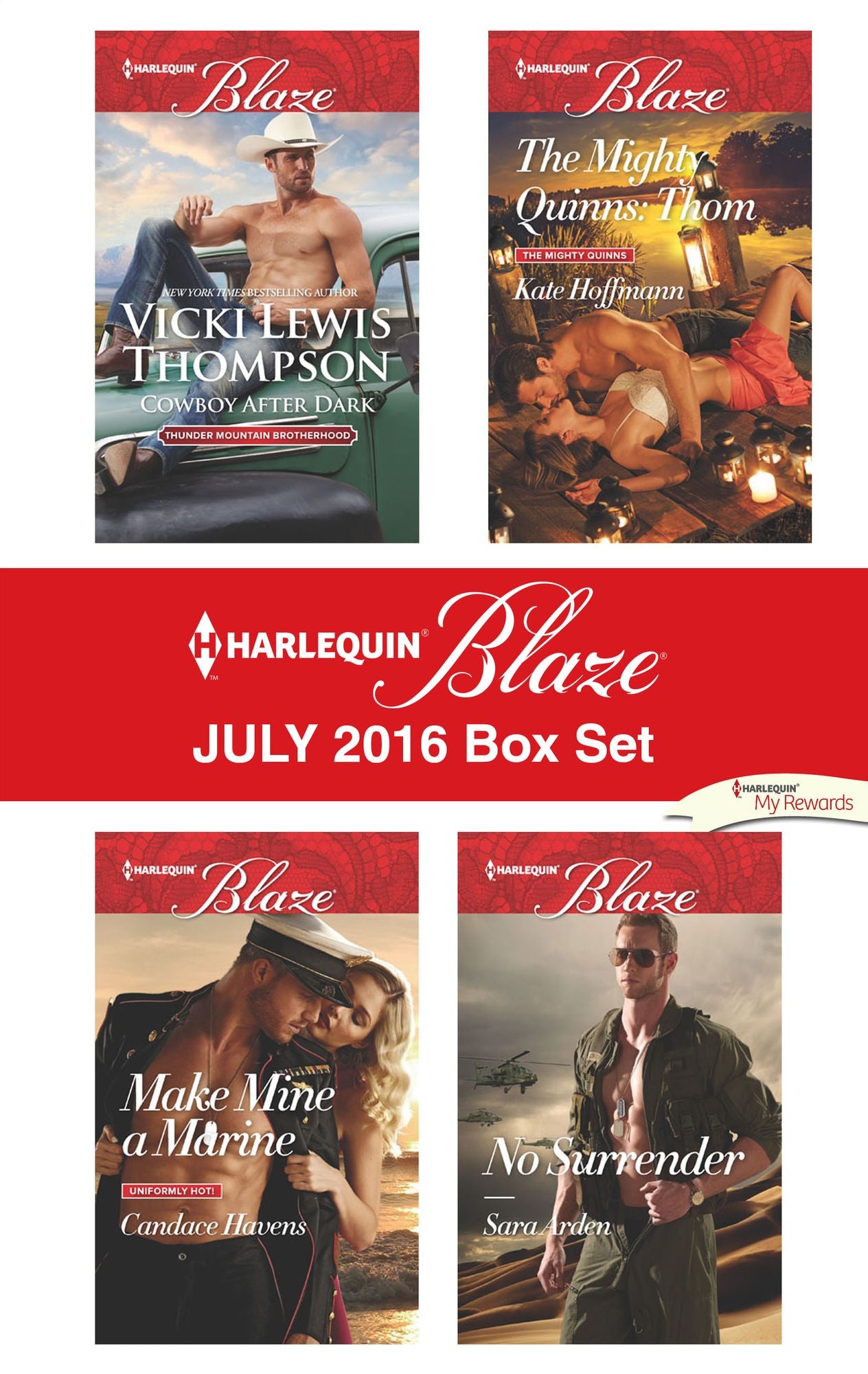 Harlequin Blaze July 2016 Box Set: Cowboy After DarkMake Mine a MarineThe Mighty Quinns: ThomNo Surrender