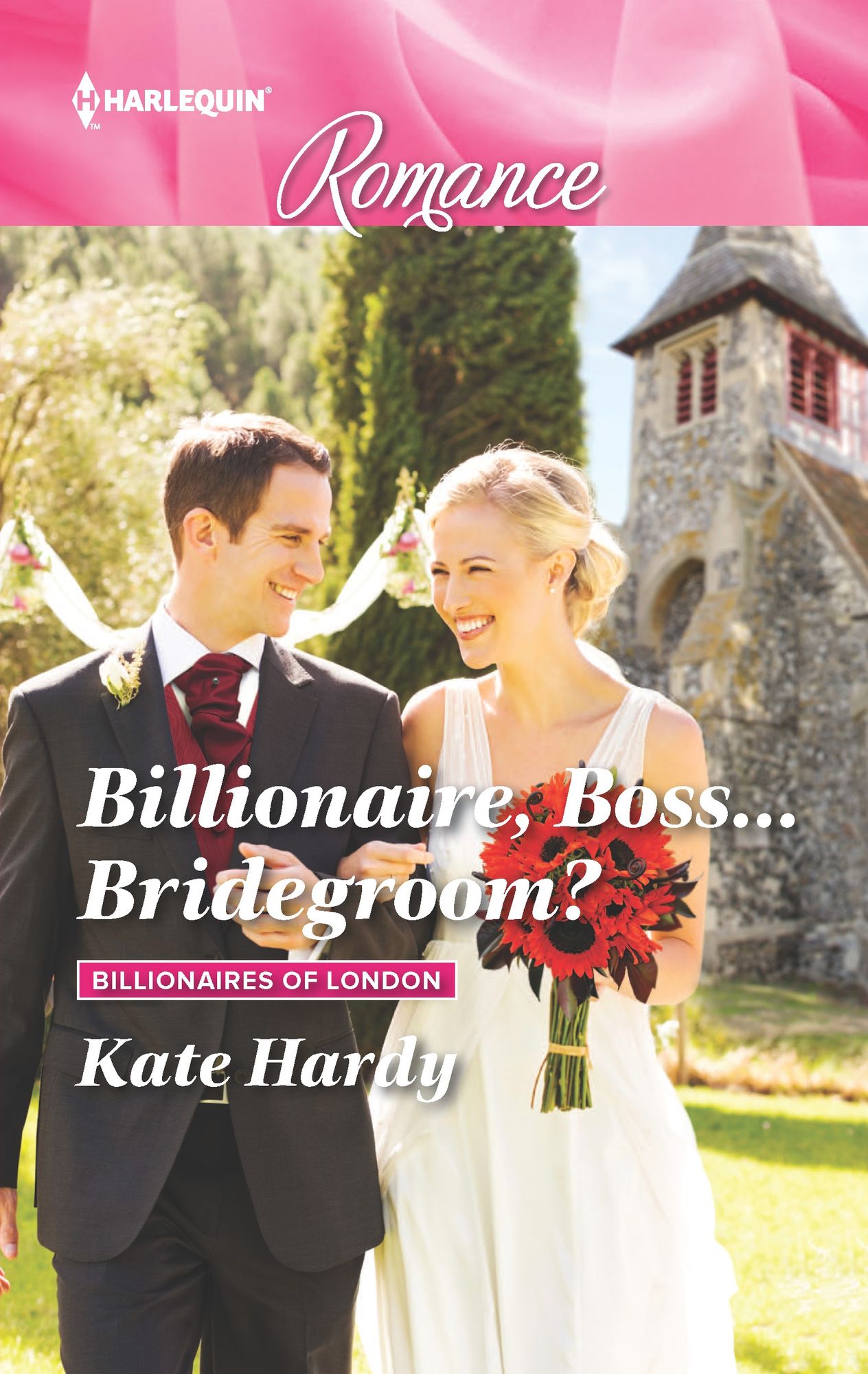Billionaire, Boss . . . Bridegroom?