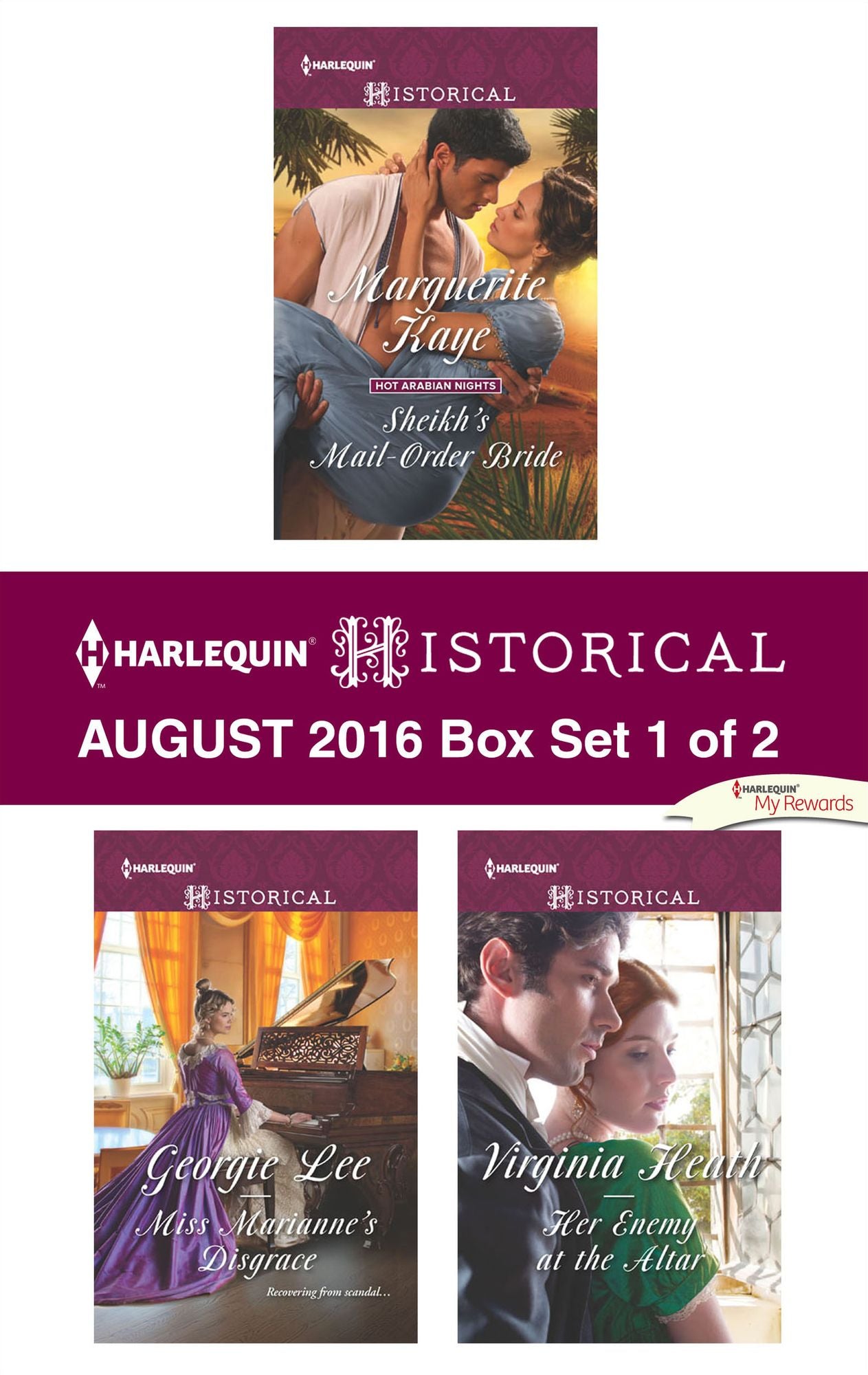 Harlequin Historical August 2016 - Box Set 1 of 2: Sheikh's Mail-Order BrideMiss Marianne's DisgraceHer Enemy at the Altar