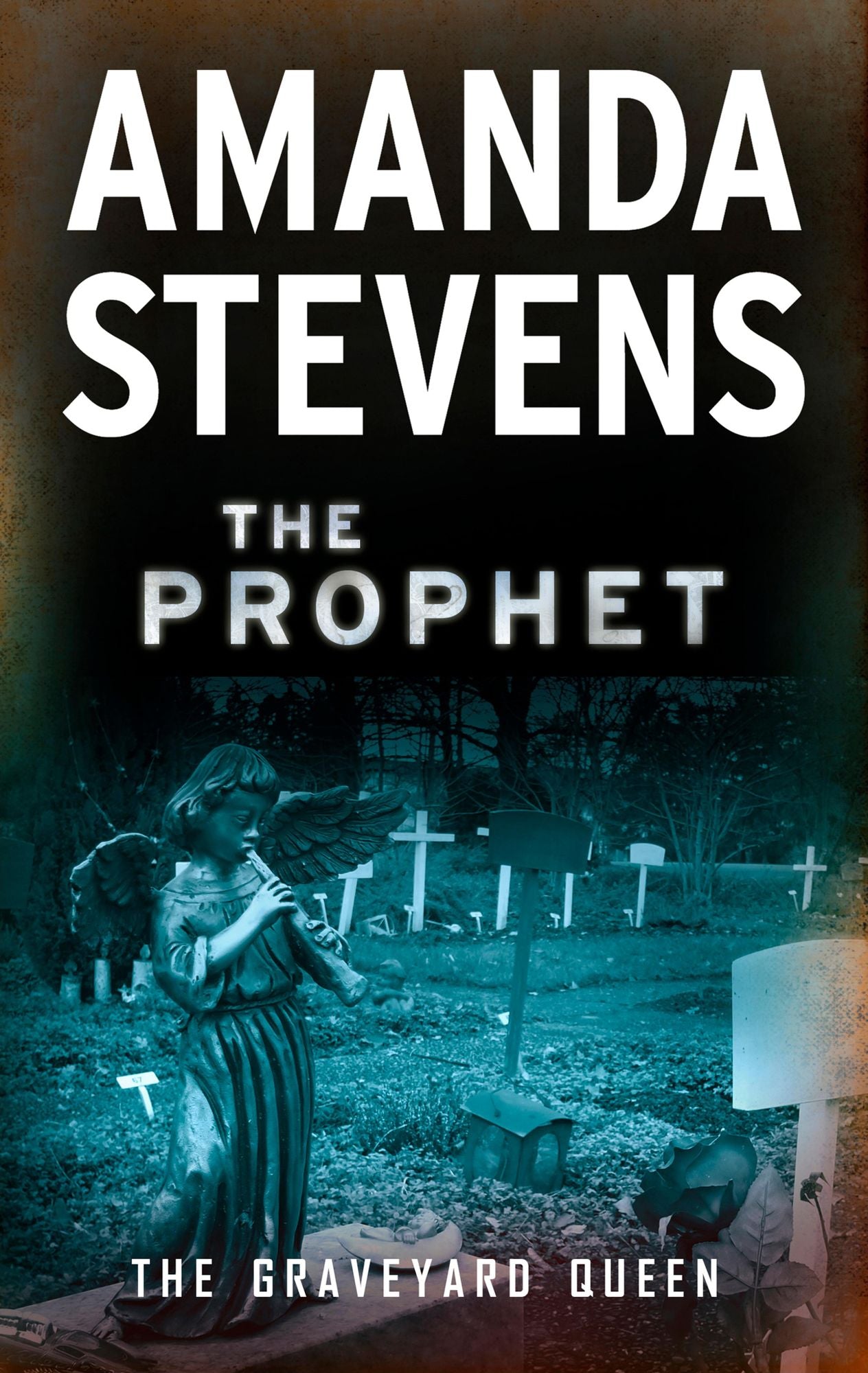 The Prophet (Graveyard Queen Series #3)