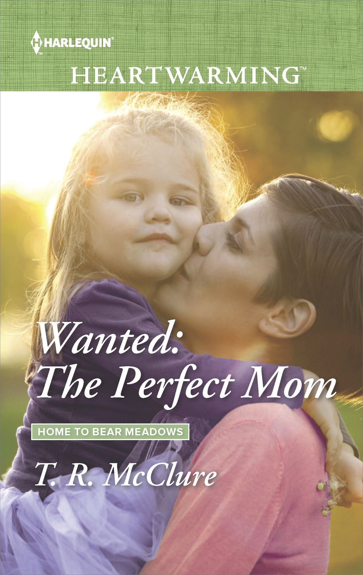 Wanted: The Perfect Mom: A Clean Romance