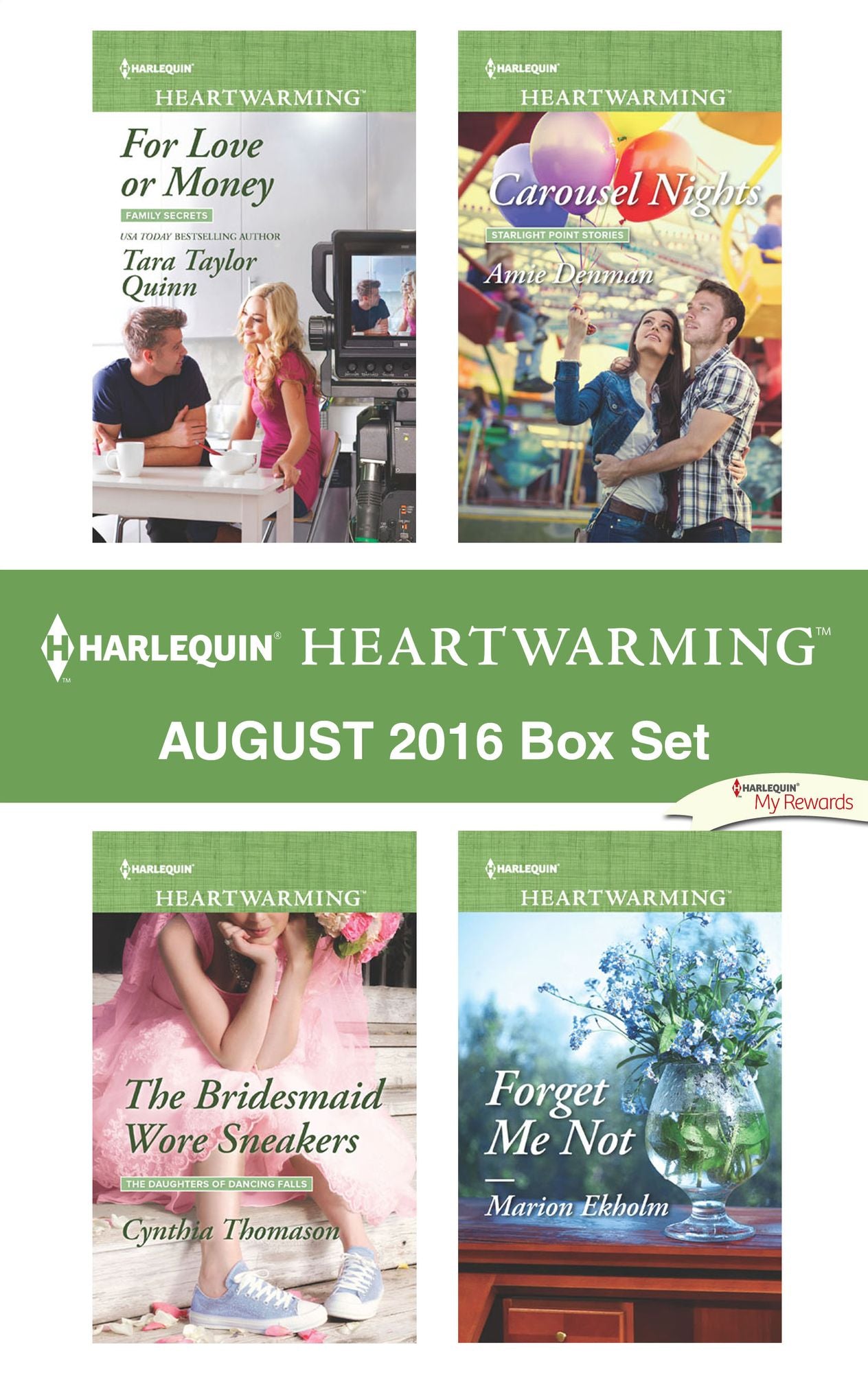 Harlequin Heartwarming August 2016 Box Set: For Love or MoneyThe Bridesmaid Wore SneakersCarousel NightsForget Me Not
