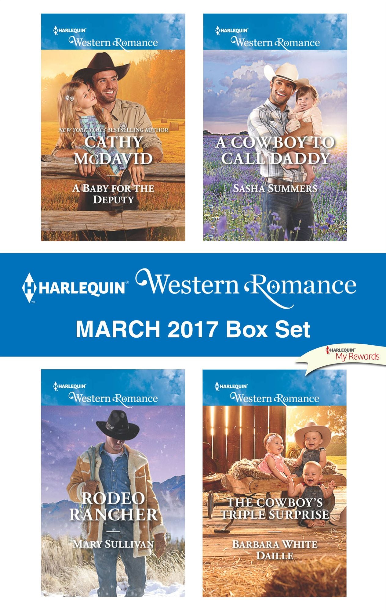 Harlequin Western Romance March 2017 Box Set: A Baby for the DeputyThe Cowboy's Triple SurpriseA Cowboy to Call DaddyRodeo Rancher