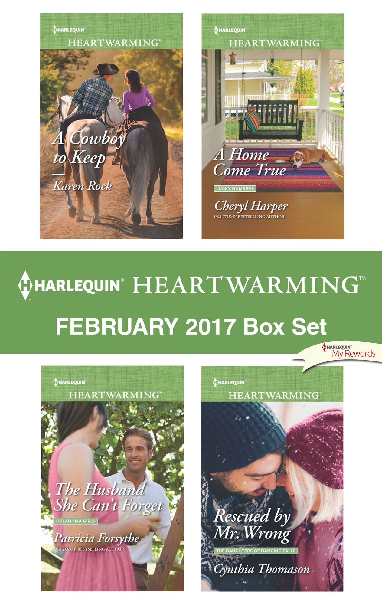 Harlequin Heartwarming February 2017 Box Set: A Cowboy to KeepThe Husband She Can't ForgetA Home Come TrueRescued by Mr. Wrong