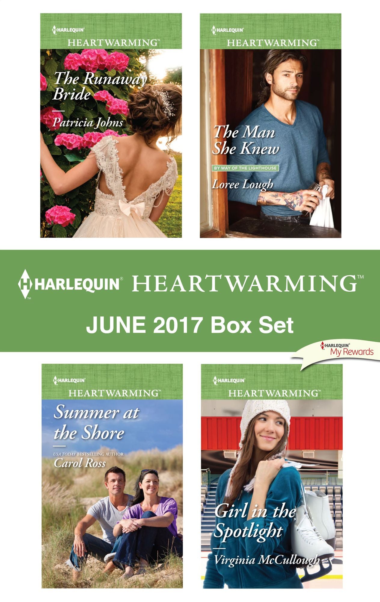 Harlequin Heartwarming June 2017 Box Set: The Runaway BrideSummer at the ShoreThe Man She KnewGirl in the Spotlight
