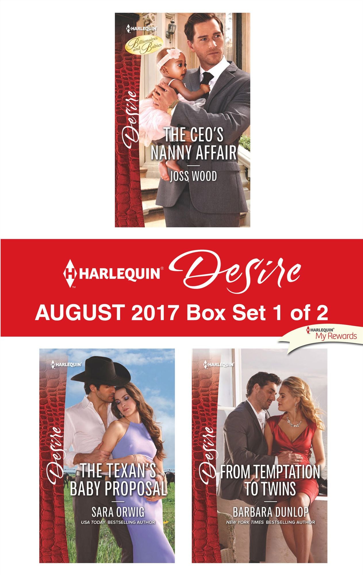 Harlequin Desire August 2017 - Box Set 1 of 2: The CEO's Nanny AffairThe Texan's Baby ProposalFrom Temptation to Twins
