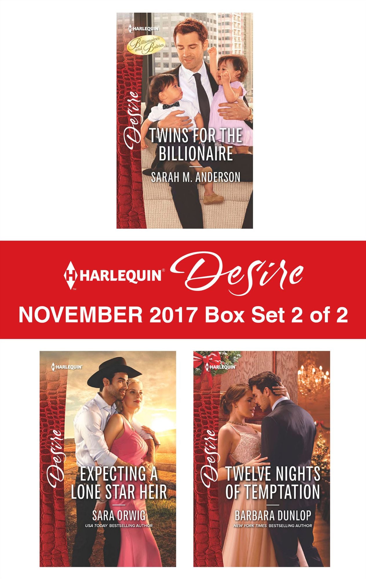 Harlequin Desire November 2017 - Box Set 2 of 2: Twins for the BillionaireExpecting a Lone Star HeirTwelve Nights of Temptation