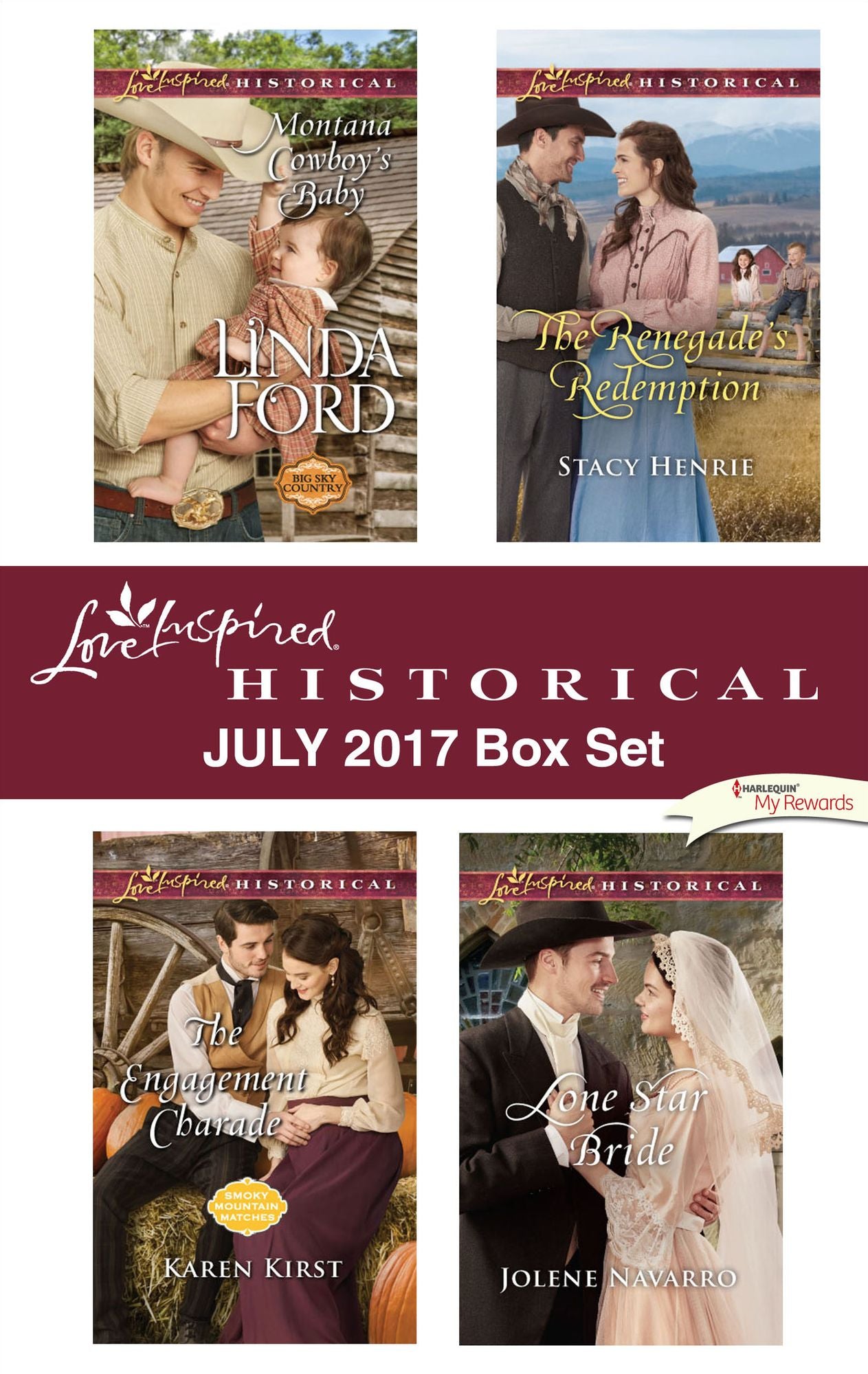 Love Inspired Historical July 2017 Box Set: Montana Cowboy's BabyThe Engagement CharadeThe Renegade's RedemptionLone Star Bride